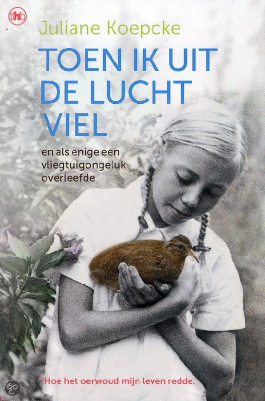 Recensie: Toen ik uit de lucht viel van Juliane Koepcke – 3 sterren