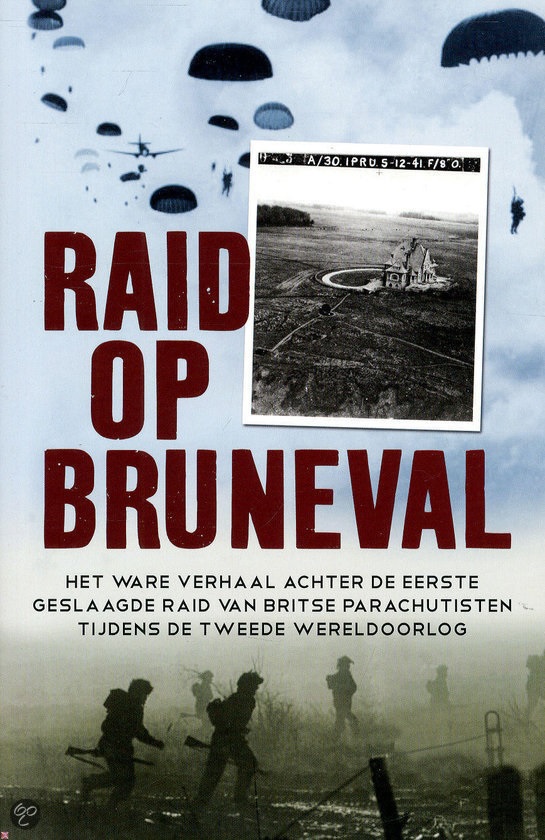 Recensie: Raid op Bruneval van Taylor Downing – 4 sterren