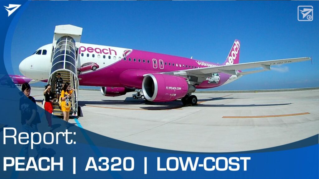 Flight report: Peach A320 | Video